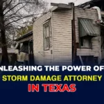 Storm Damage Attorney in Texas